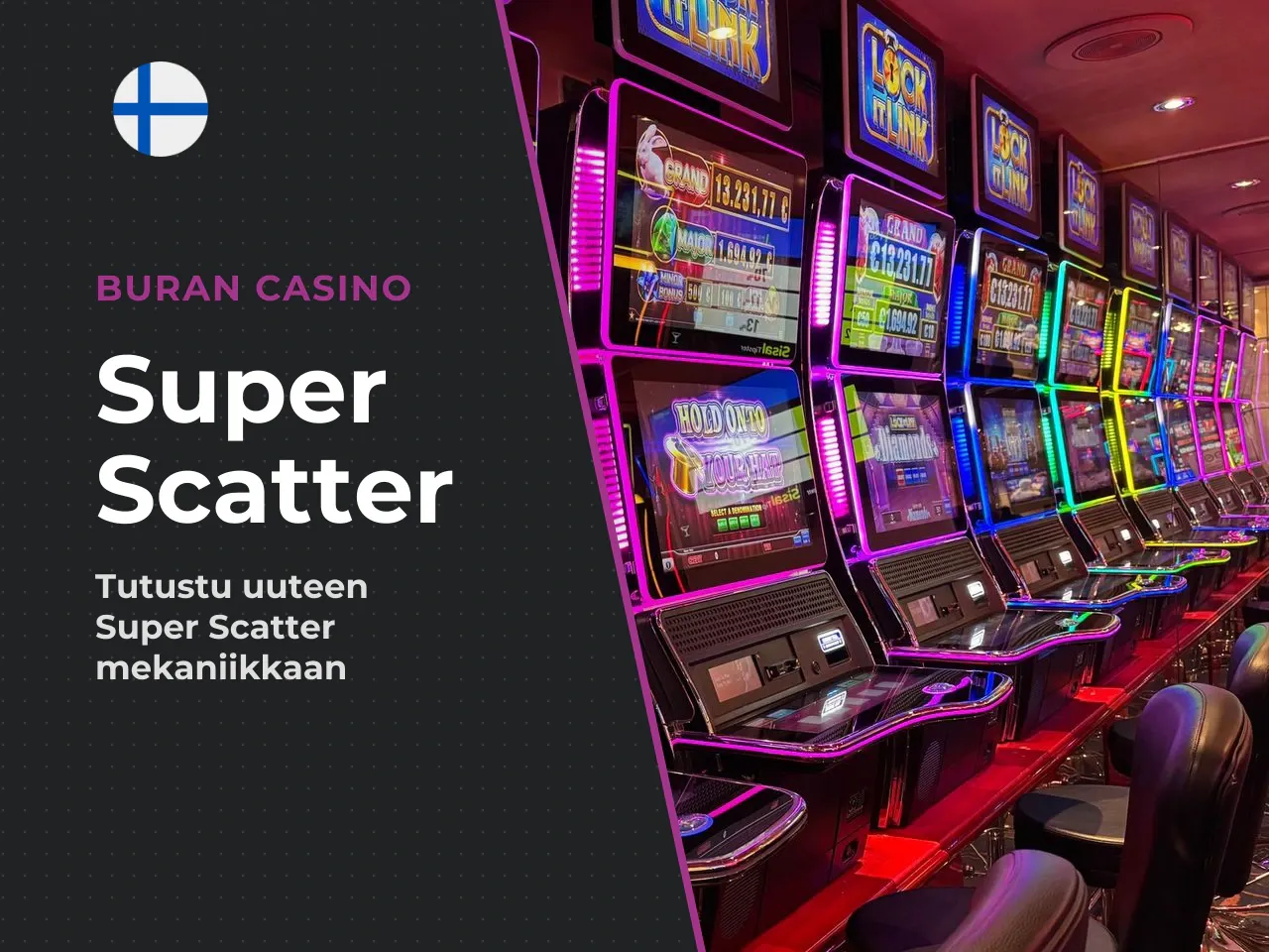 Super Scatterin erot tavalliseen Scatteriin. Alkuperäisessä