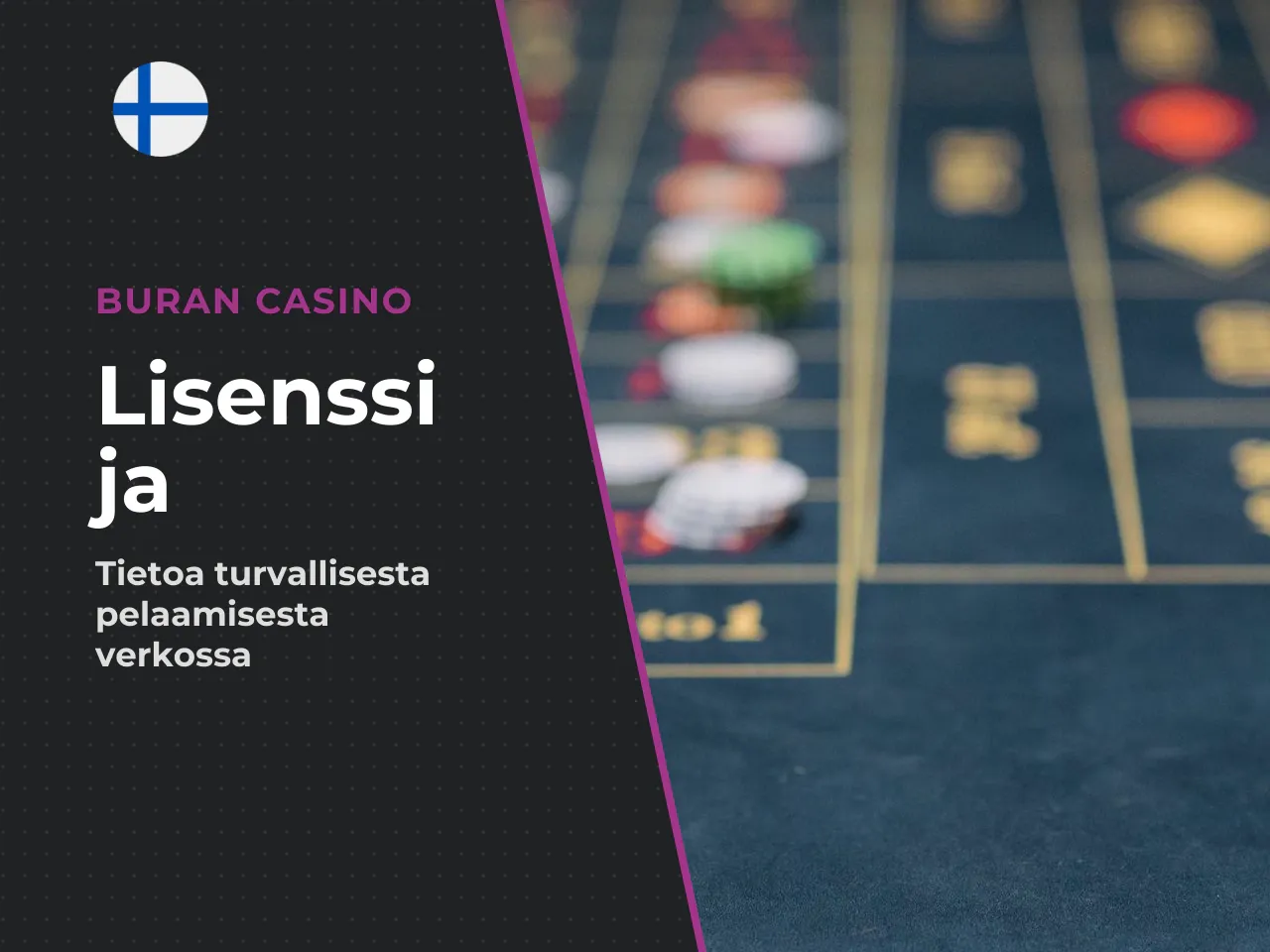 Lisenssi ja verotus Suomessa. Buran Casino
