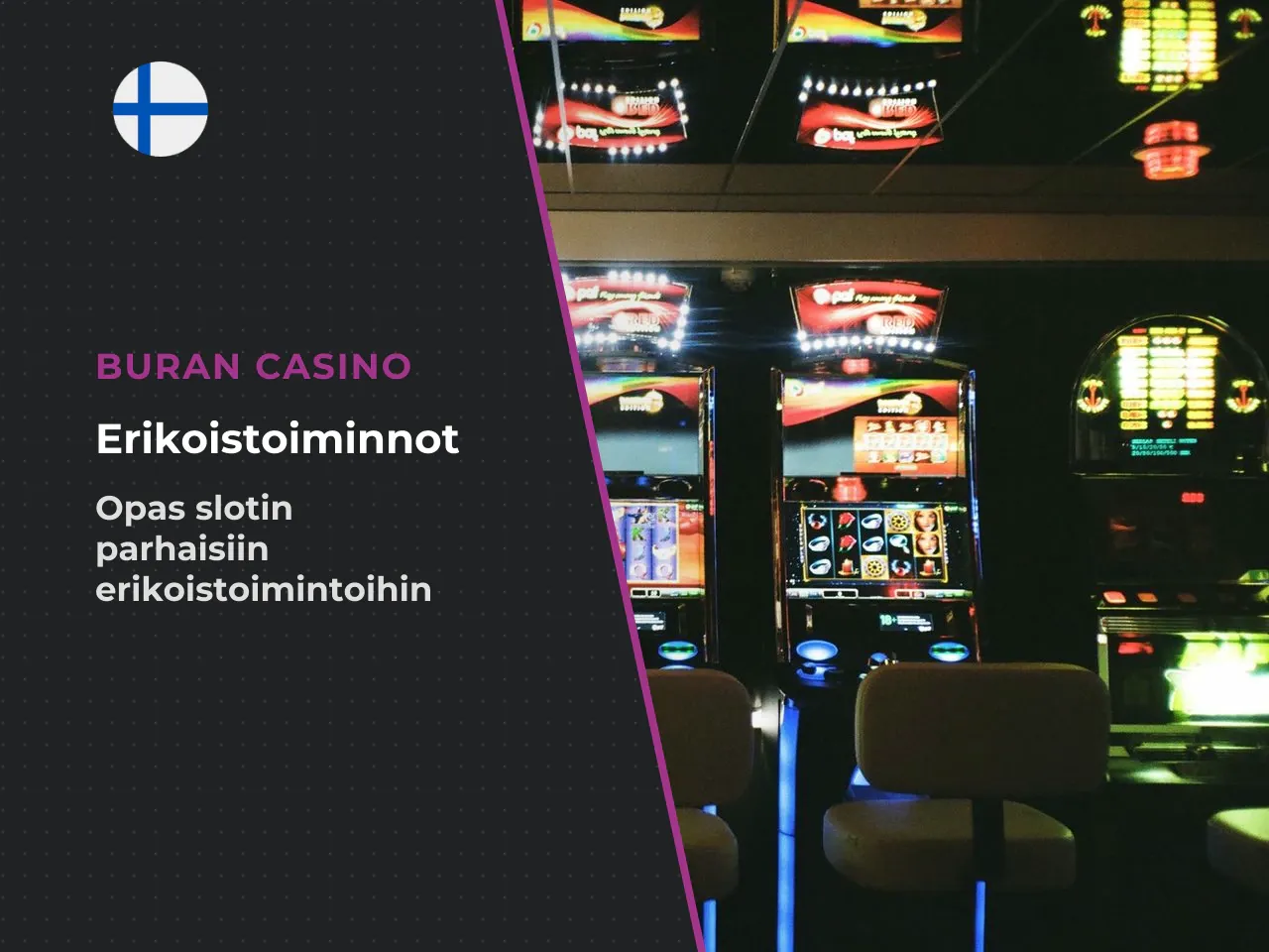 Dynamiittiominaisuus ja muut erikoistoiminnot. Dynamiittiominaisuus aktivoituu