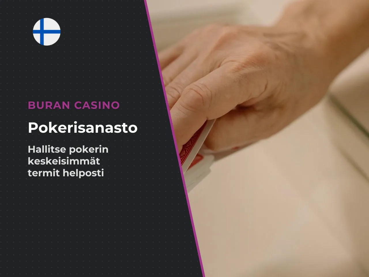 Pokerisanasto ja lähteet. Aloittelijalle pokerin termistö