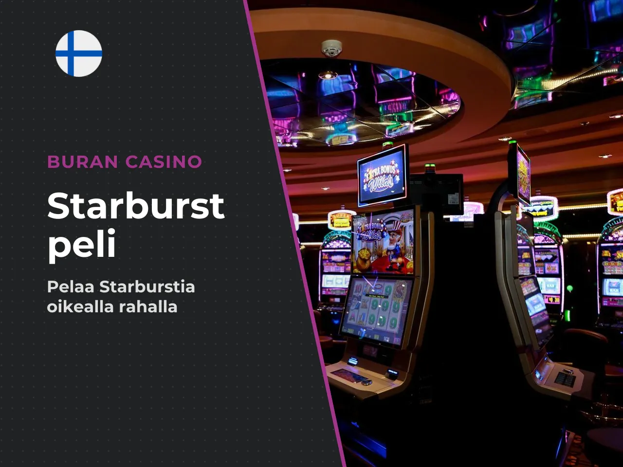 Starburst oikealla rahalla kasinolla. Kun siirryt