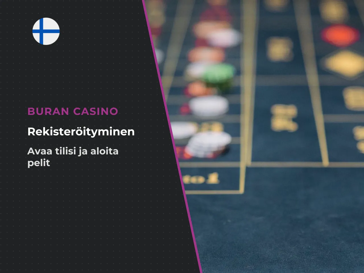 1. Rekisteröityminen Avaa pelitili syöttämällä vaaditut