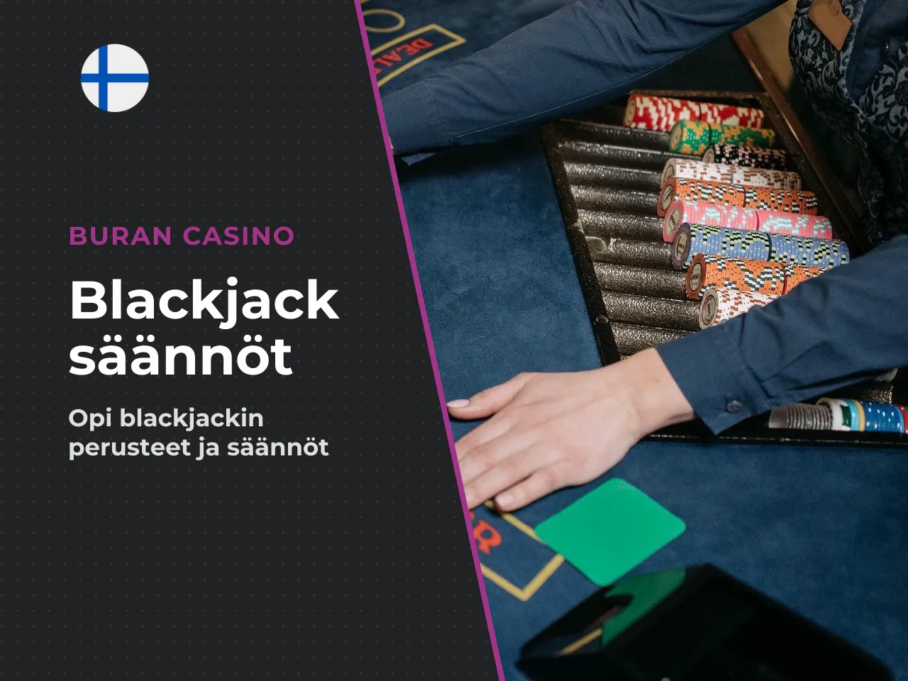 Blackjack säännöt miten yksi pelikierros etenee