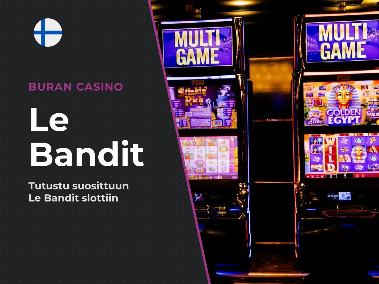 Teema ja Le Bandit -pelikenttä. Le