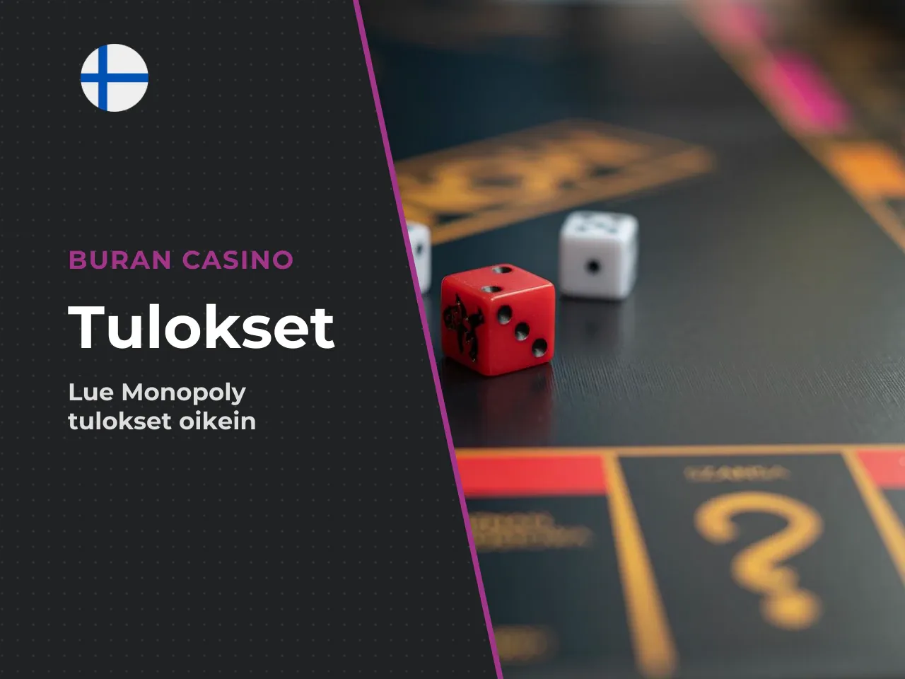 Miten lukea Monopoly Big Baller -tuloksia